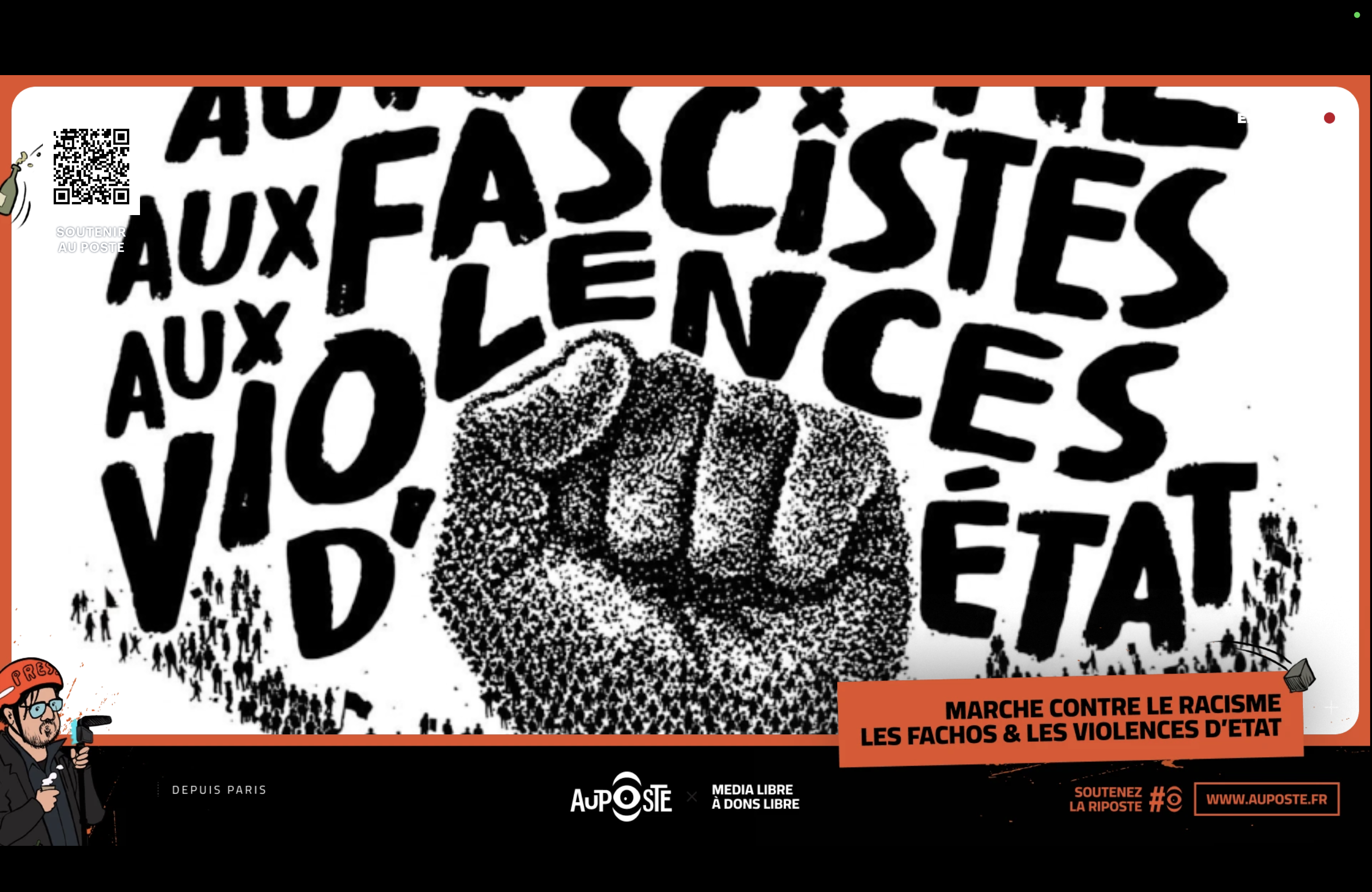 Live sauvage au cœur de la Marche des Solidarités contre le racisme, les fascistes et les violences d’Etat