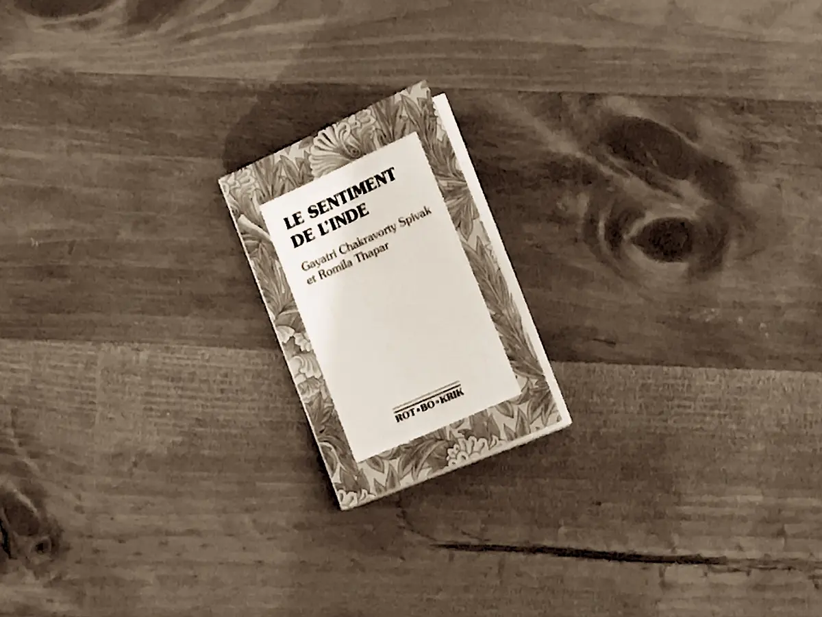 Penser l’Inde avec Gayatri Chakravorty Spivak et Romila Thapar