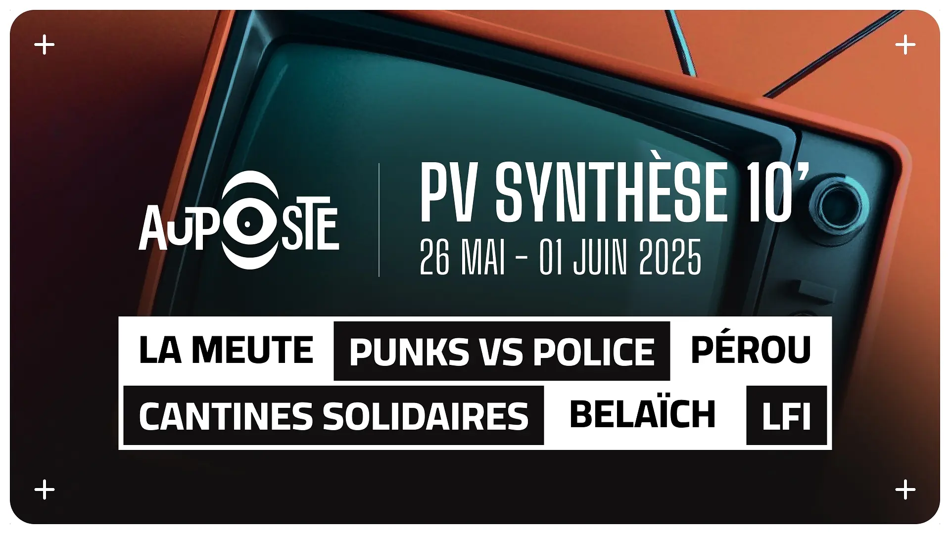 La Meute - Punks vs Police - Cantines solidaires - LFI - Belaïch - Pérou