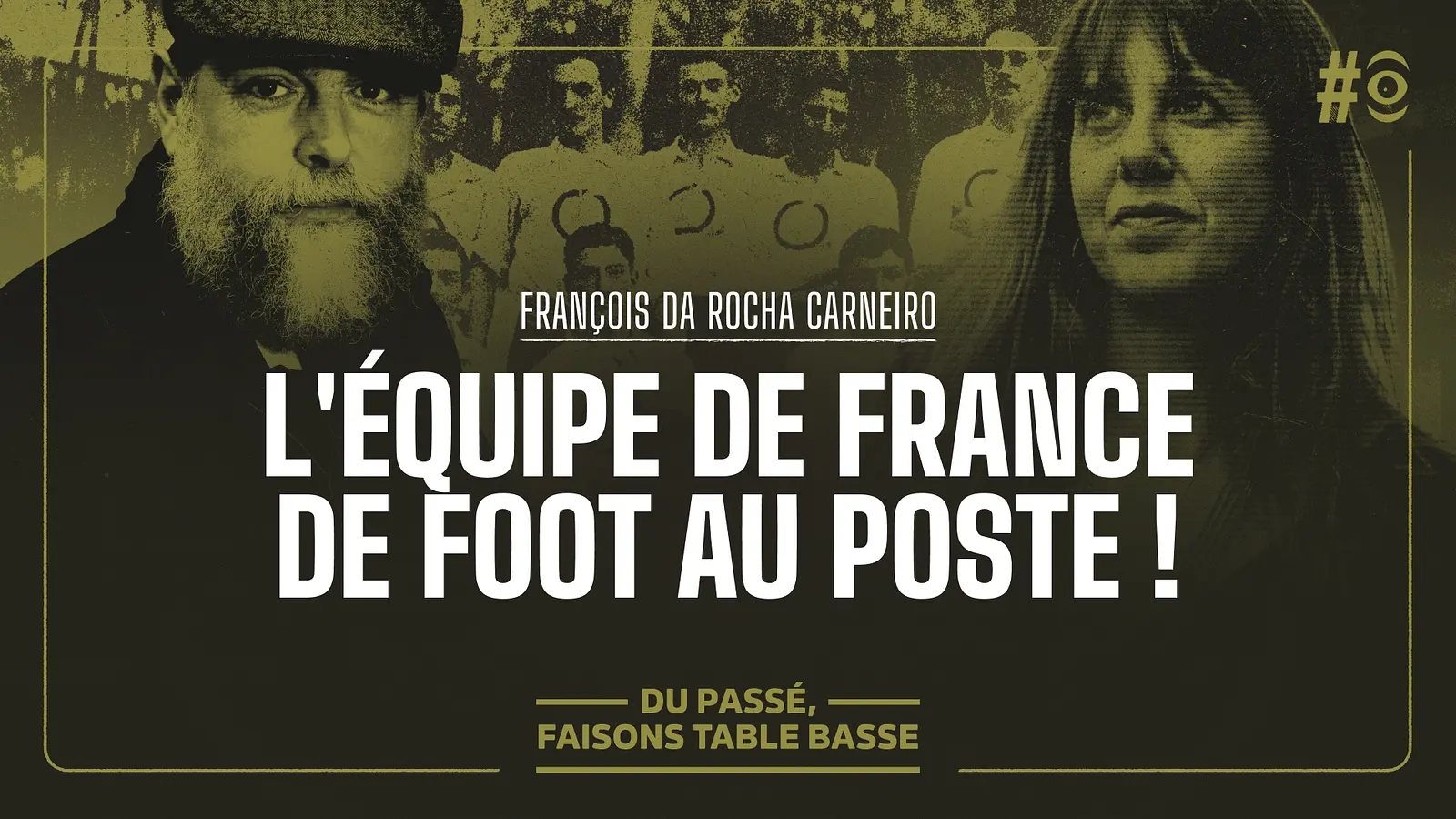 Bleu, blanc, foot : une histoire de France