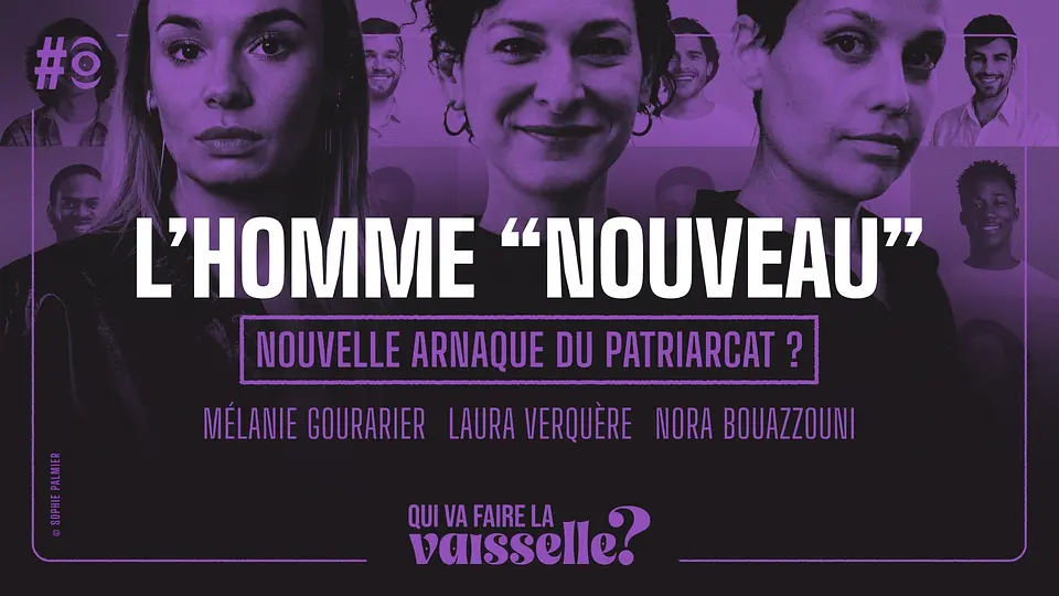 L’homme “nouveau”, nouvelle arnaque du patriarcat ?